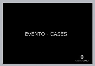 EVENTO - CASES 