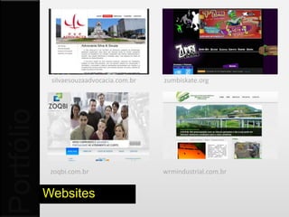 Elegants Car     persianascia.com.br
Portfólio



             Tapeçaria Popi      Magnum Power Air


            Websites
 