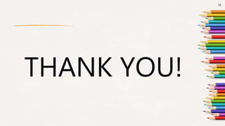 THANK YOU!
16
 