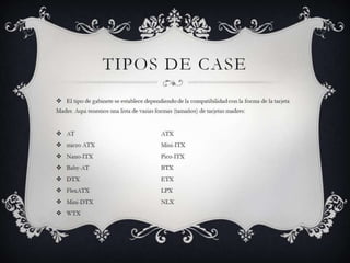 Tipos de case