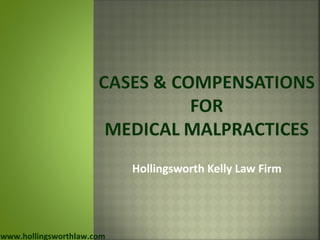 Hollingsworth Kelly Law Firm




www.hollingsworthlaw.com
 