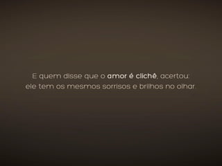 Case Dia dos Namorados Shopping Mueller Curitiba