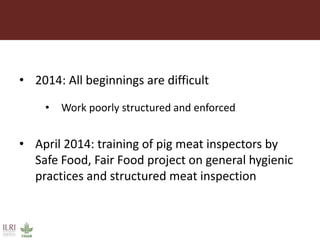 Value chain business models: The case of two centralized slaughter slabs established in Kamuli District
