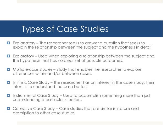 Different Types Of Case Studies