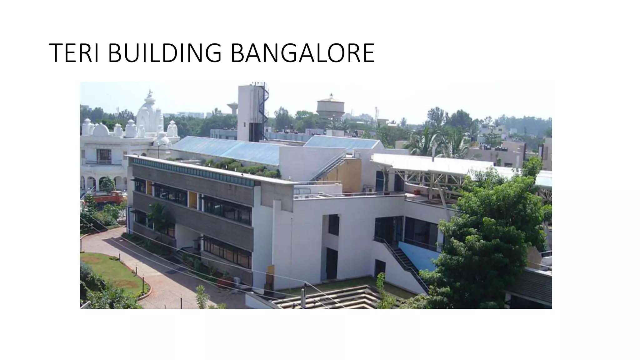TERI BUILDING BANGALORE
 