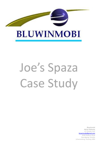 Joe’s SpazaCase Study 