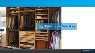 High Performance Collections
 