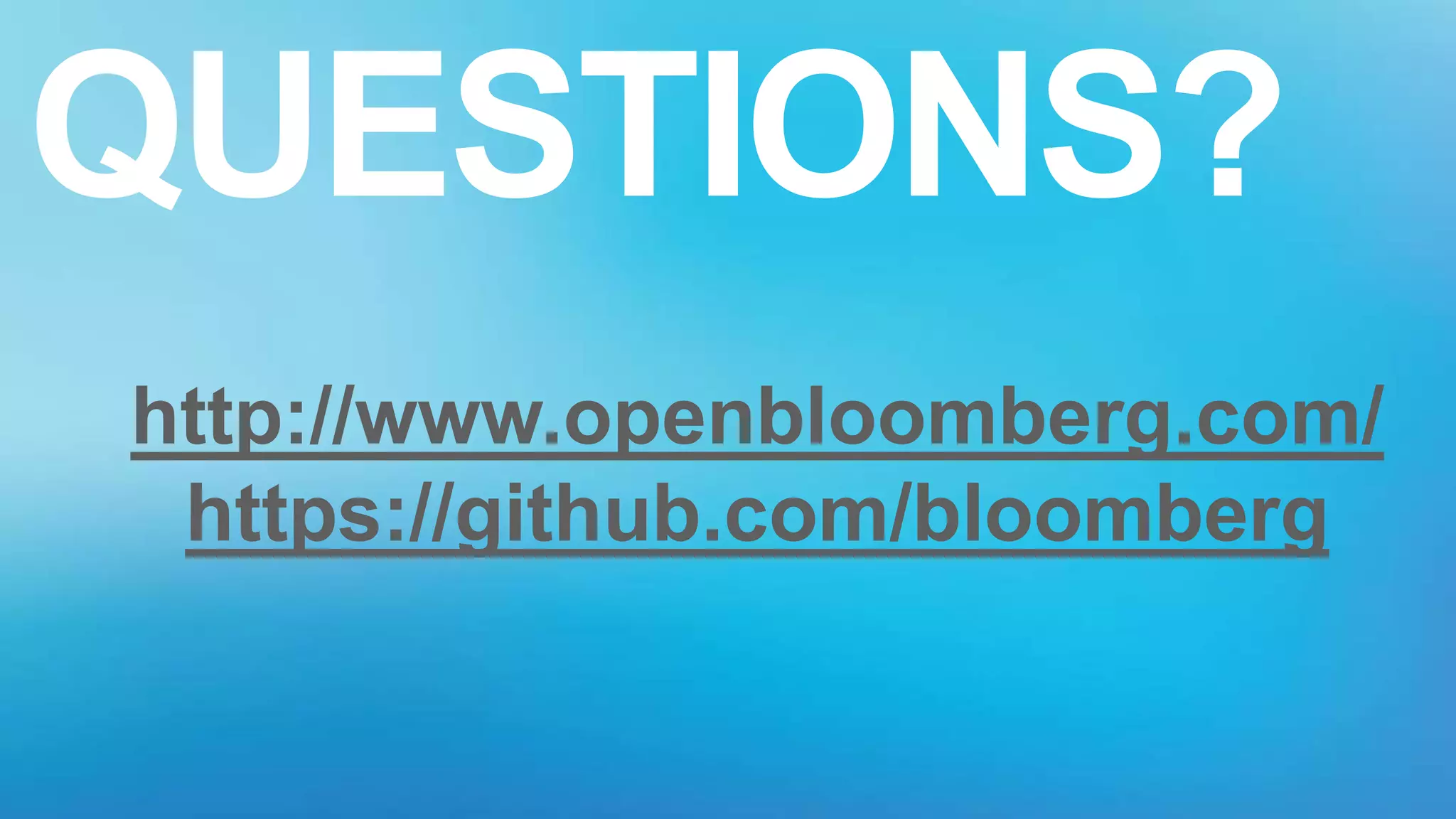 HBASEATBLOOMBERG//
QUESTIONS?
http://www.openbloomberg.com/
https://github.com/bloomberg
 