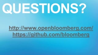 HBASEATBLOOMBERG//
QUESTIONS?
http://www.openbloomberg.com/
https://github.com/bloomberg
 