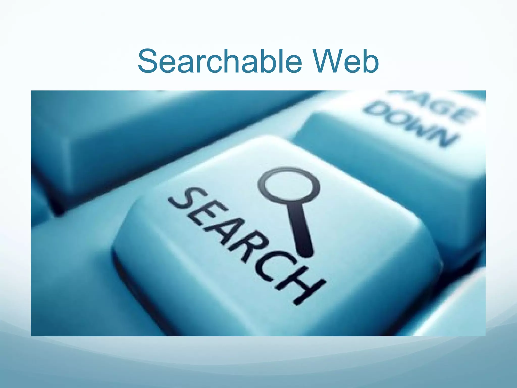 Searchable Web
 