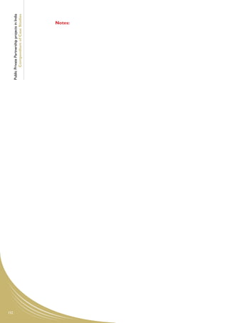 152
      Public Private Partnership projects in India
              Compendium of Case Studies
                                          Notes:
 