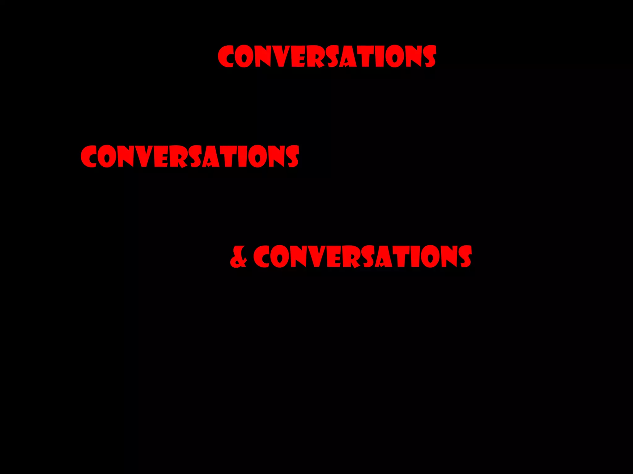ConversationsConversations & Conversations