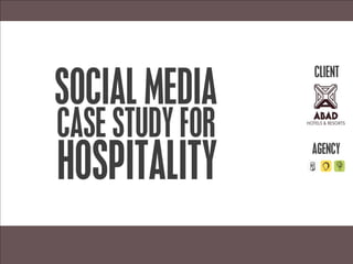 Case study: Social Media for Hospitality