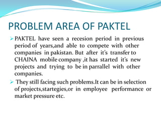 Case study: HOW PAKTEL FLOPES AND ZONG COME INTO MARKET... | PPTX