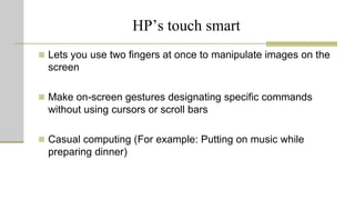 Touch Technology: MIS Case study | PPTX