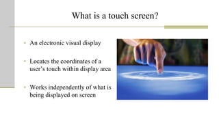 Touch Technology: MIS Case study | PPTX