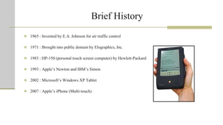 Touch Technology: MIS Case study | PPTX