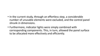 Case study on design of control panel | PPTX
