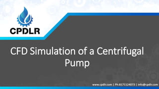 Centrifugal Pump Analysis CFD case Study 