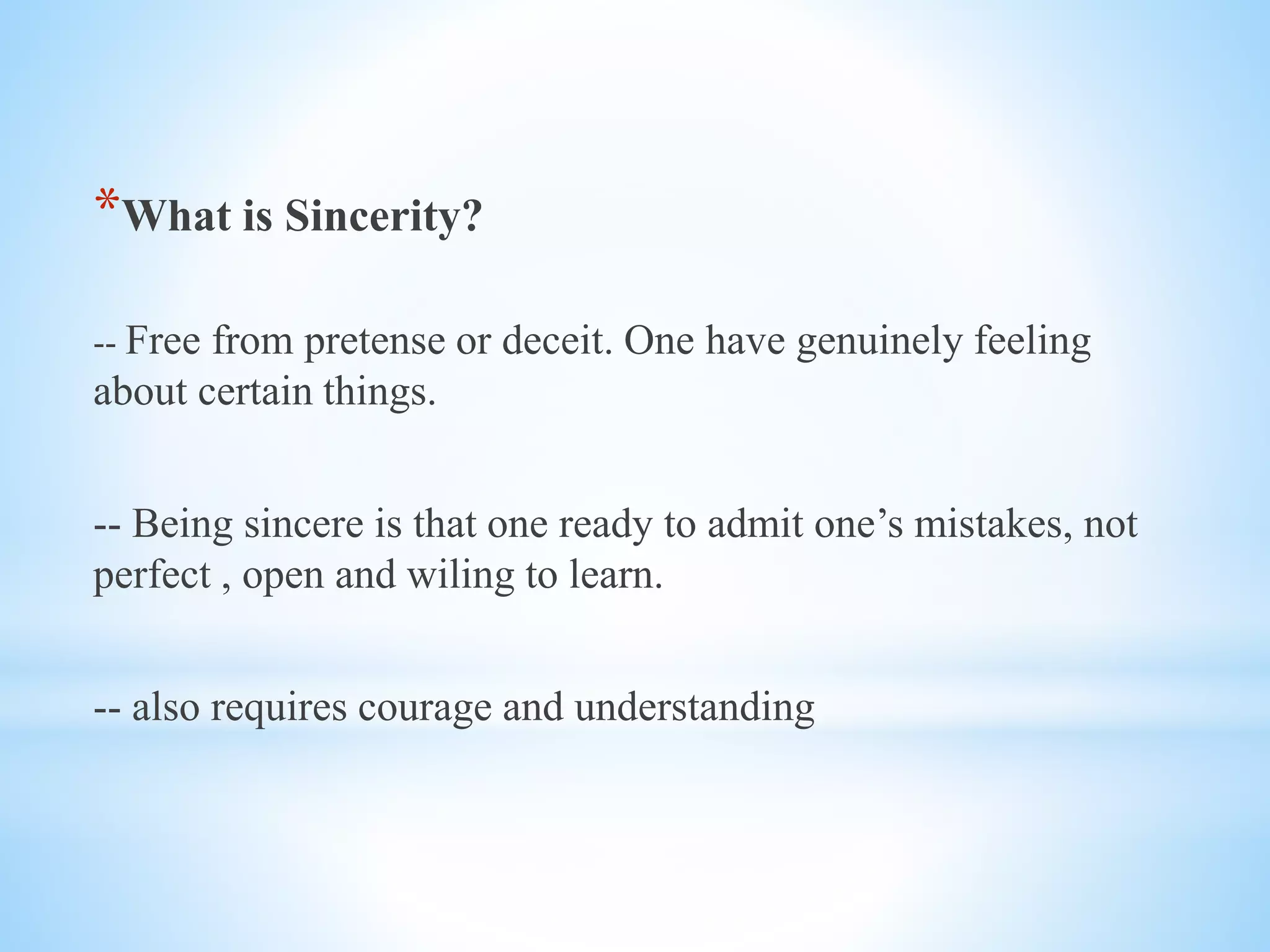 Case study does sincerity pay | PPTX