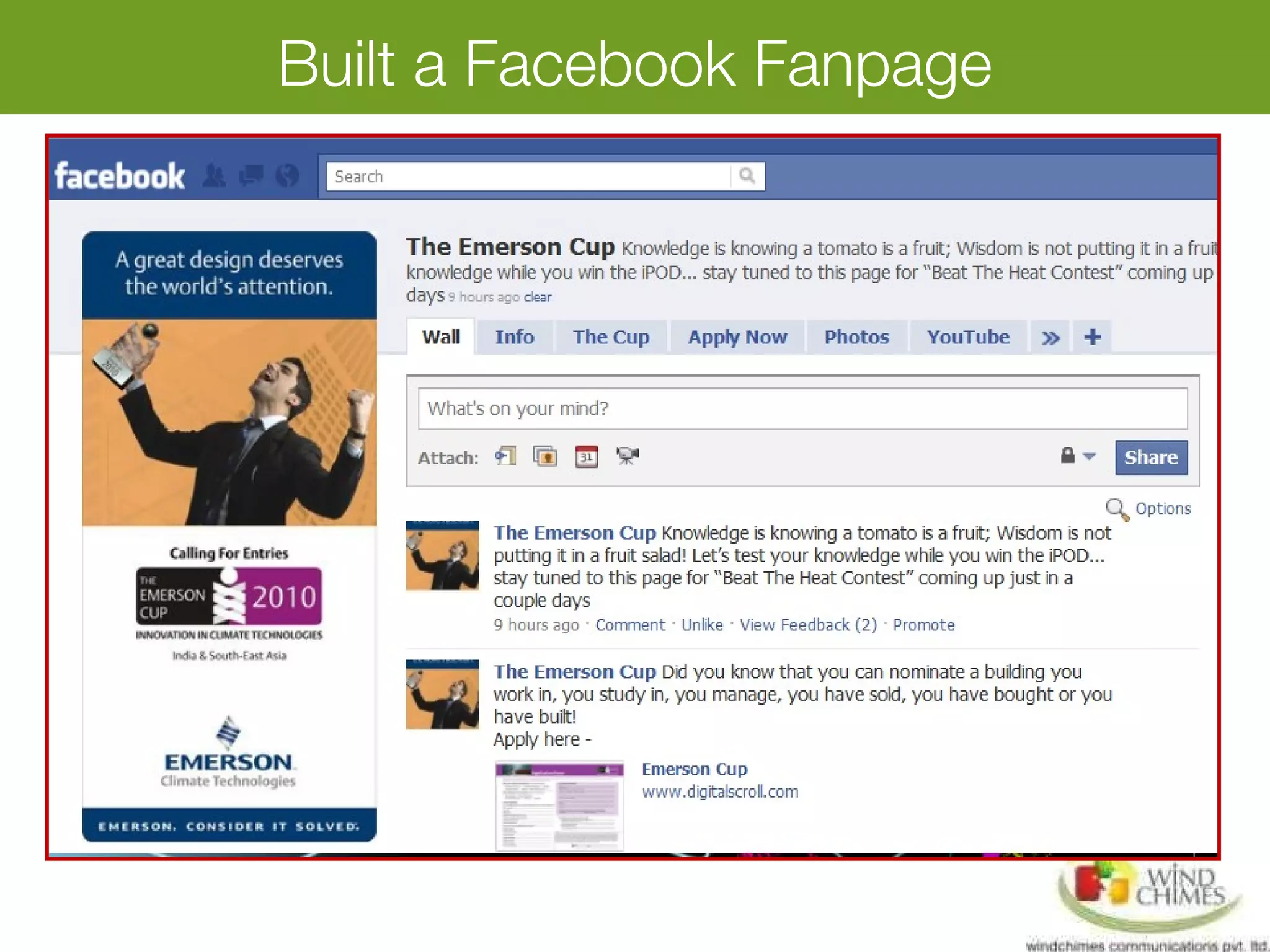 Built a Facebook Fanpage
 