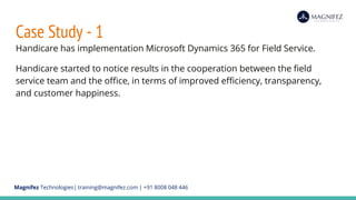 Case study field services - dynamics 365 customer engagement (crm) | PPTX