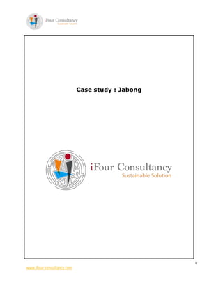 1
www.ifour-consultancy.com
Case study : Jabong
 