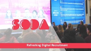 Refreshing Digital Recruitment
 
