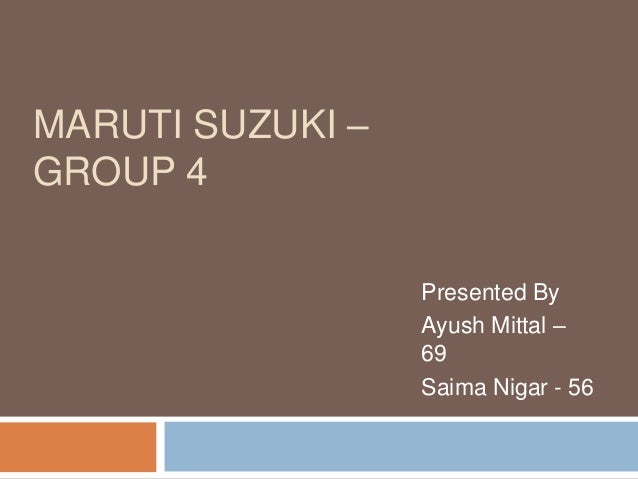 Case Study Maruti Suzuki Ltd