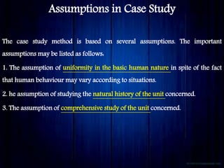 assumptions of case study method in research