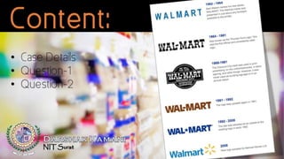 Case study - Walmart (Philip Kotler 14th Edition, Chapter 3)