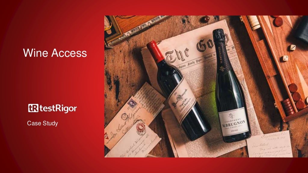 Wine Access Test Automation Case Study PPT
