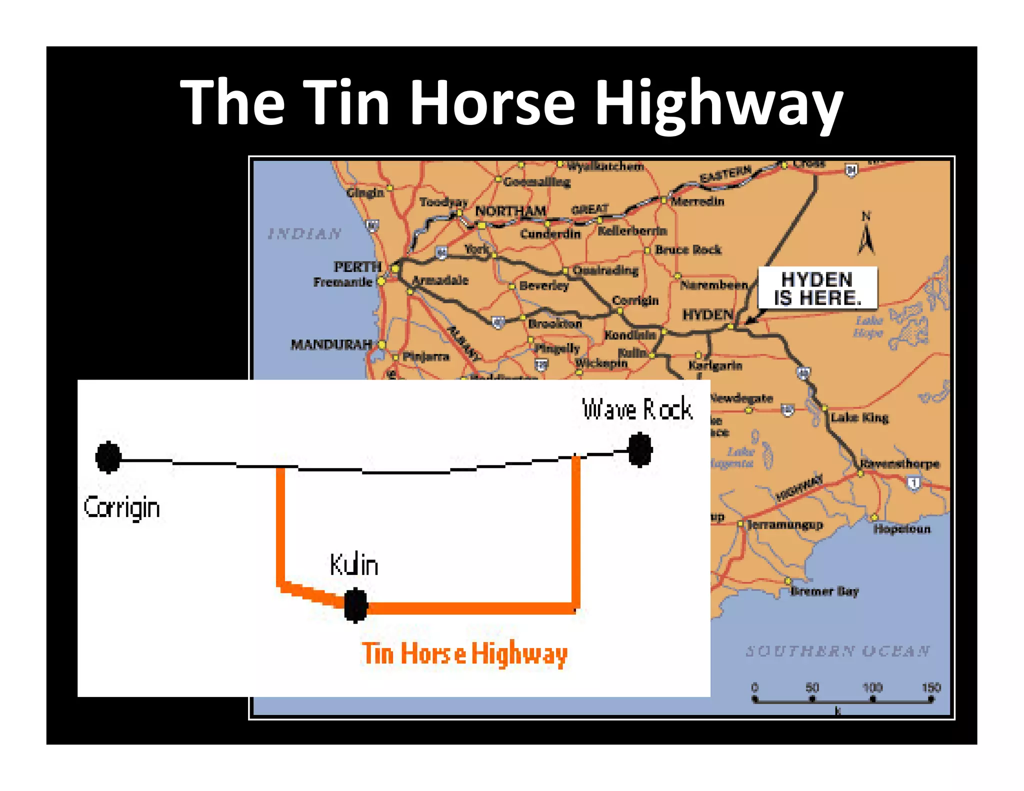 The Tin Horse Highway
 