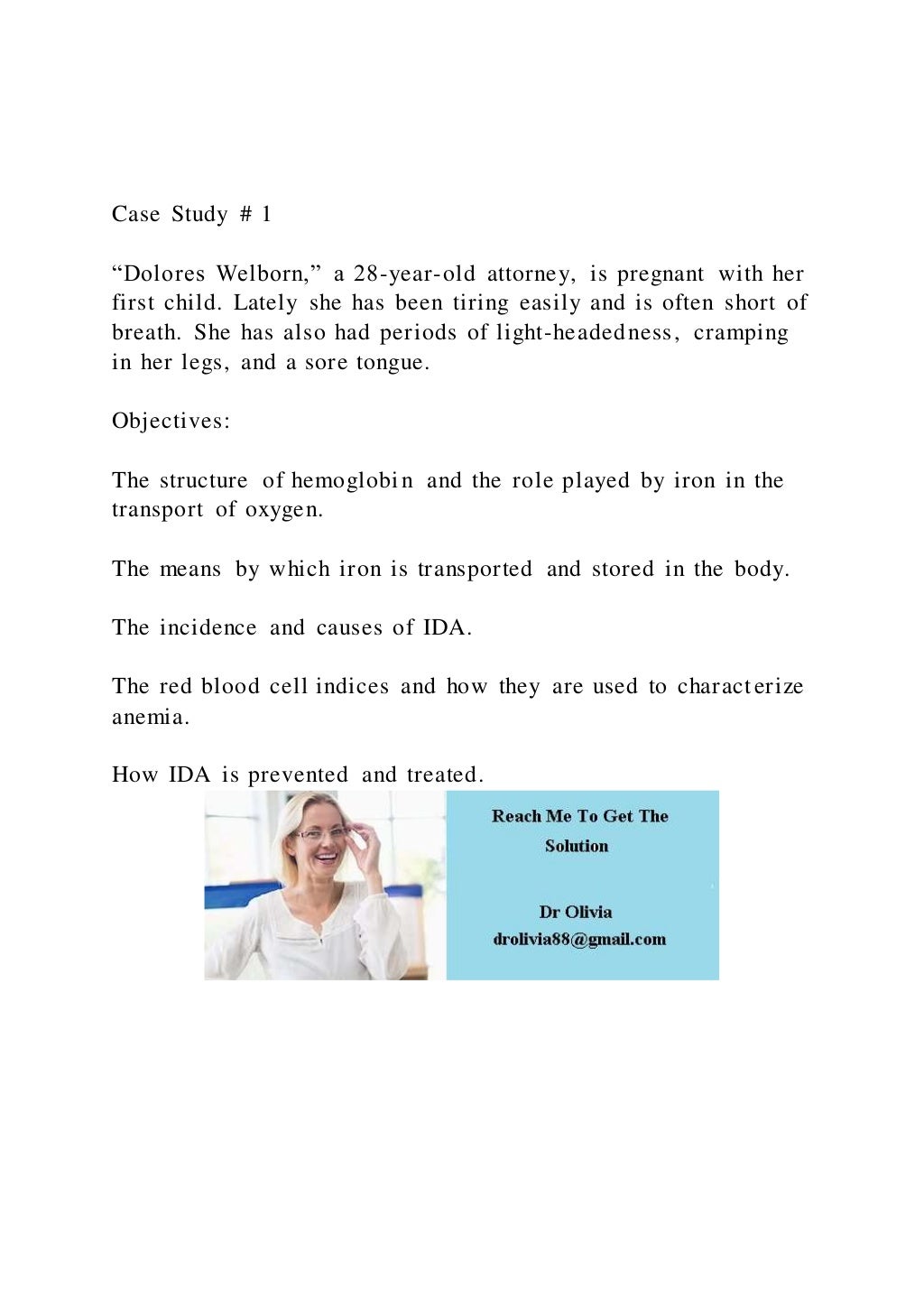 Case Study 1Dolores Welborn,” a 28yearold attorney, is PDF