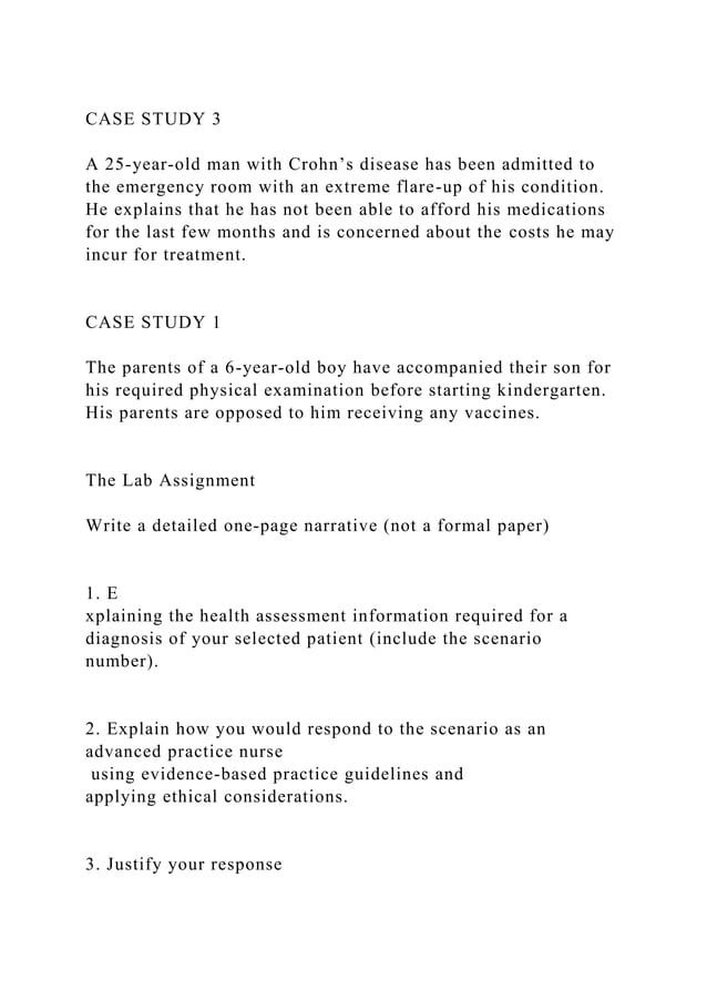CASE STUDY 3A 25-year-old man with Crohn’s disease has been admi.docx