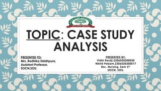 Case study analysis ppt gor student ande | PPTX