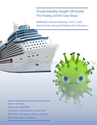 Case study analysis covid cruise - Greg Mortimer | PDF