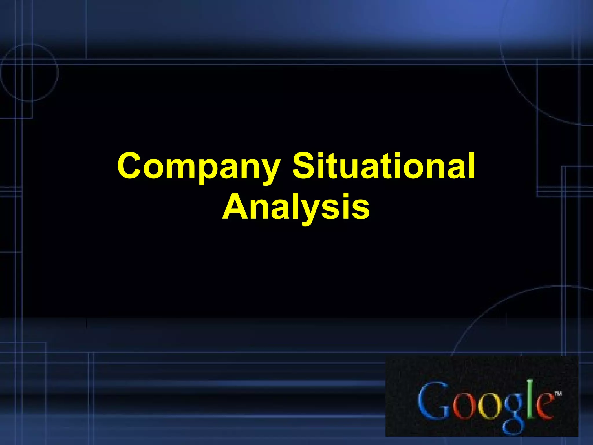 Company Situational Analysis 
