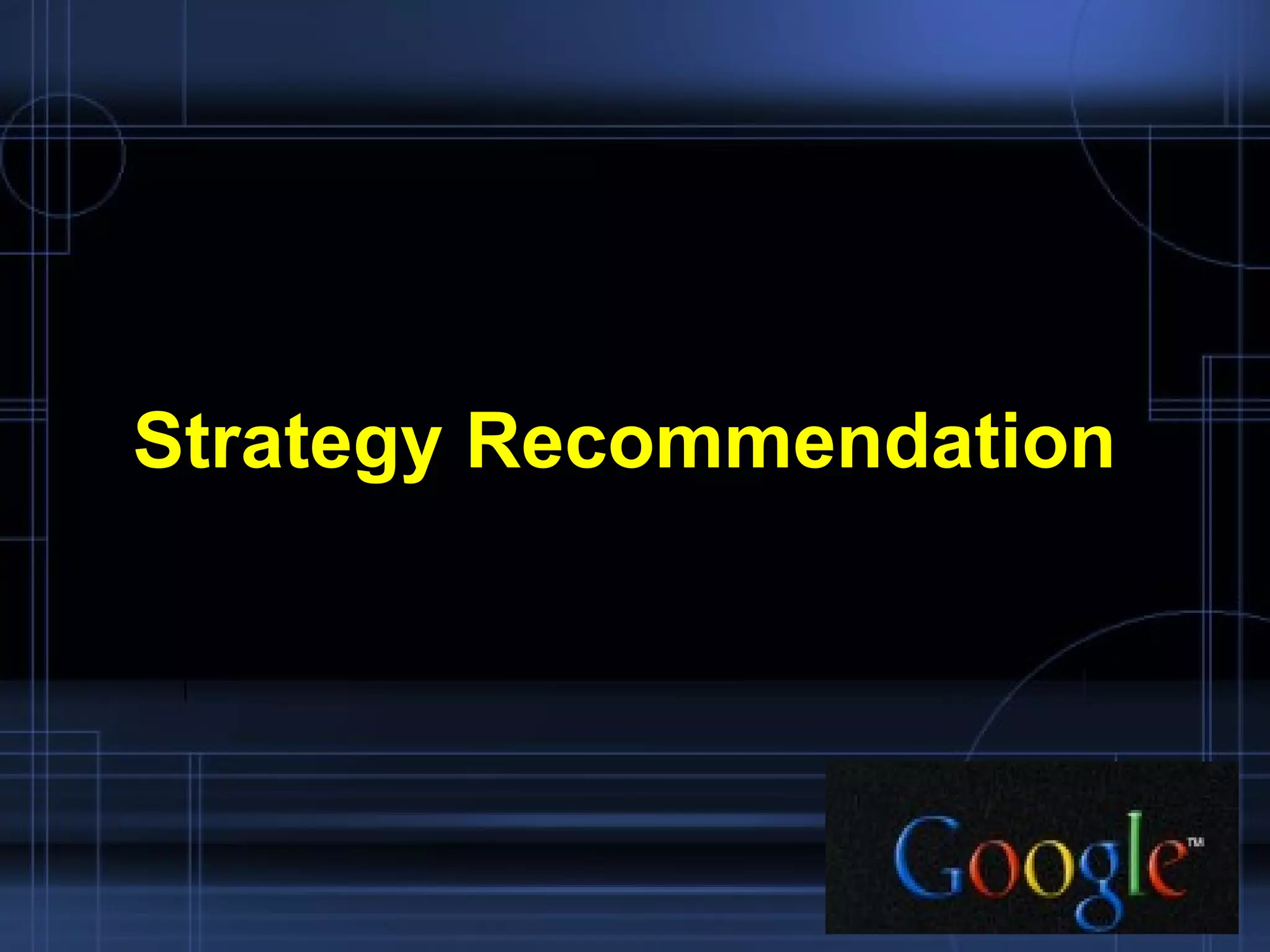 Strategy Recommendation 