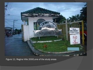 Figure 11. Regina Ville 2000,one of the study areas
 