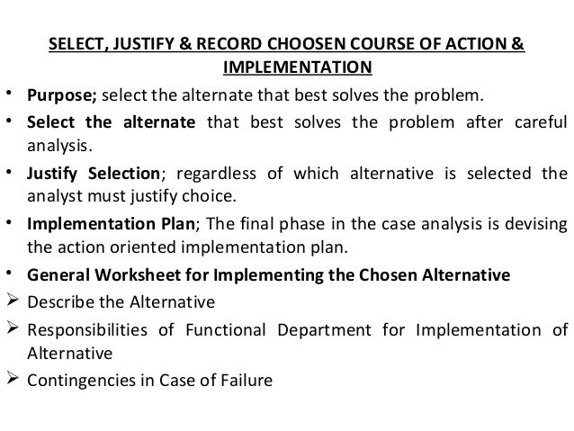 alternative course of action in case study example