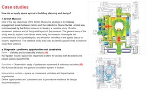 Spatial Syntax For Buildings Case Study Data Gathering: Space Syntax Theory | PPTX
