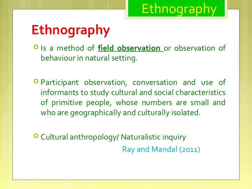 ethnography case study