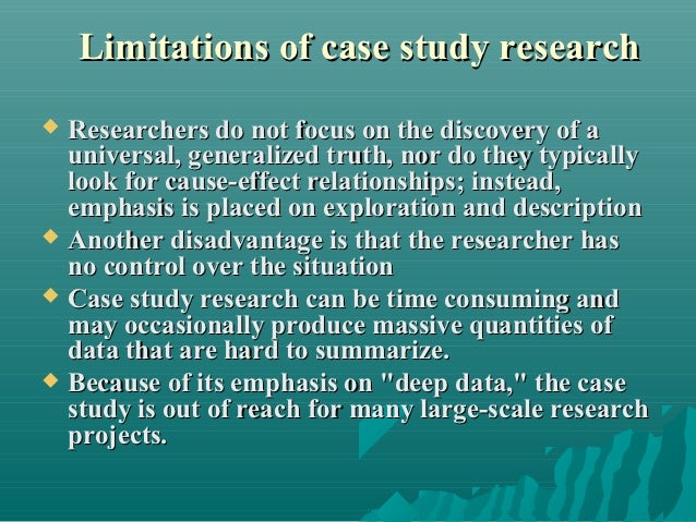 what is a major limitation of case study method of research