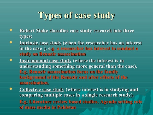 what is case study and its types