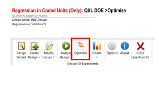 Regression in Coded Units (Only): QXL DOE >Optimize
 