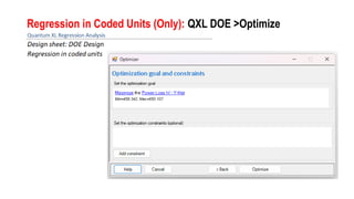 Regression in Coded Units (Only): QXL DOE >Optimize
 