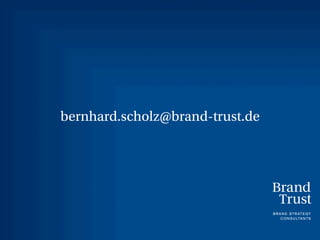 bernhard.scholz@brand-trust.de
 
