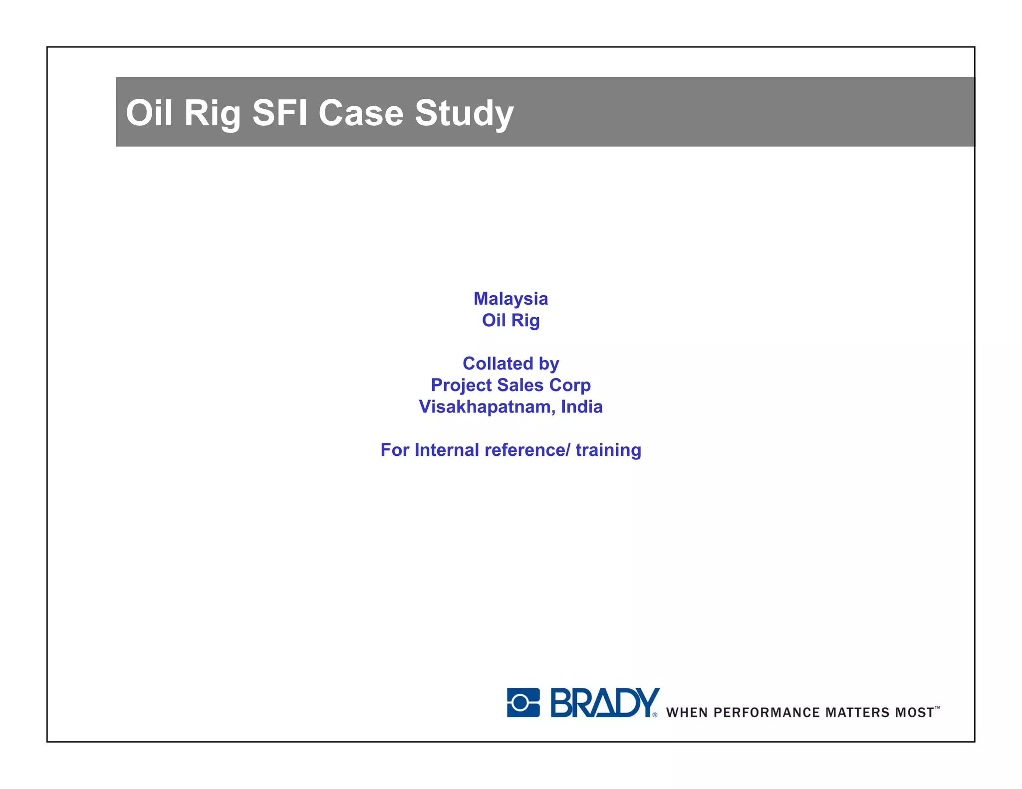 Brady SFI case Study - Drilling Rigs - Project Sales Corp | PDF