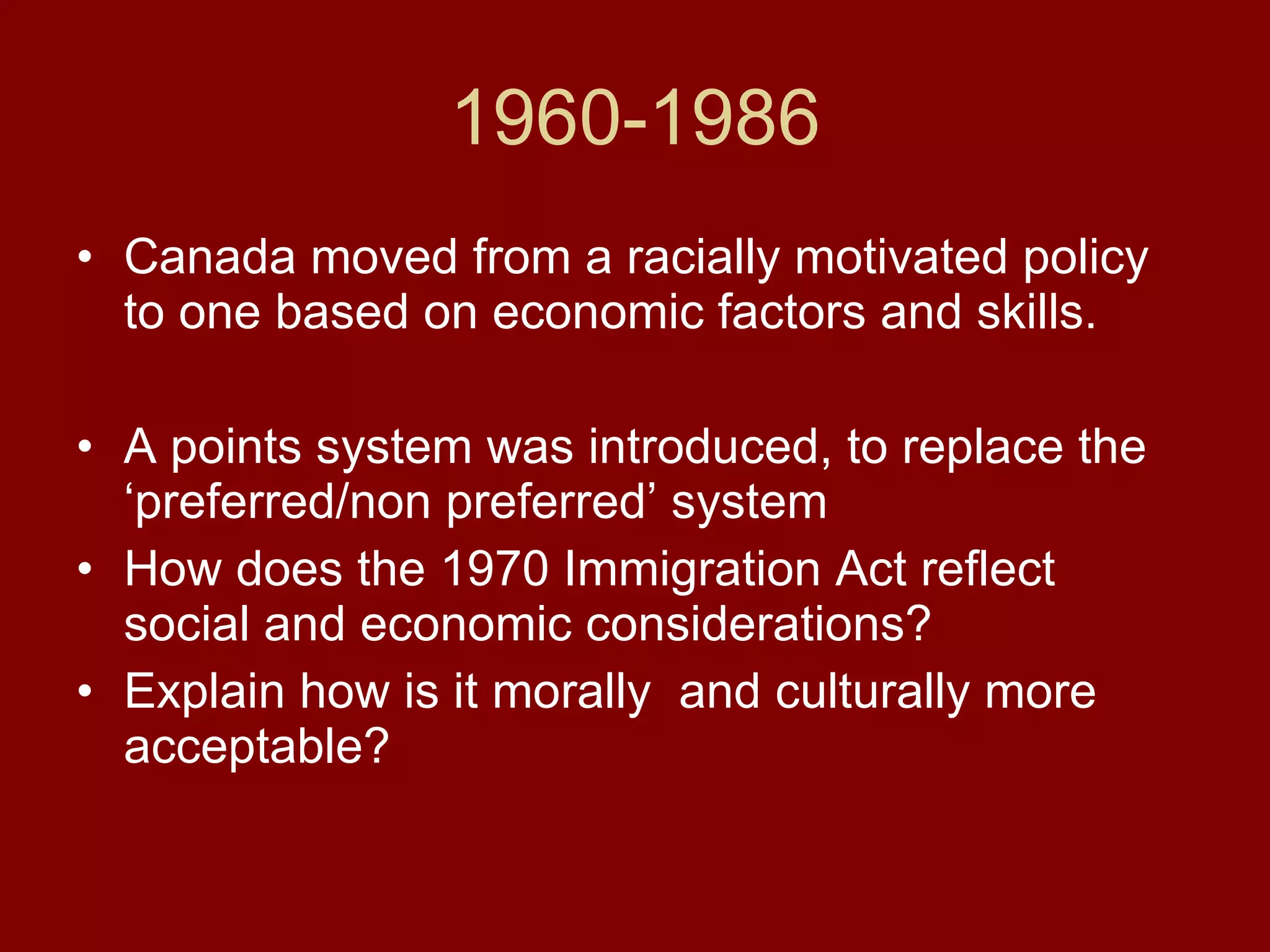 Case Study Immigration Policy Of Canada | PPT